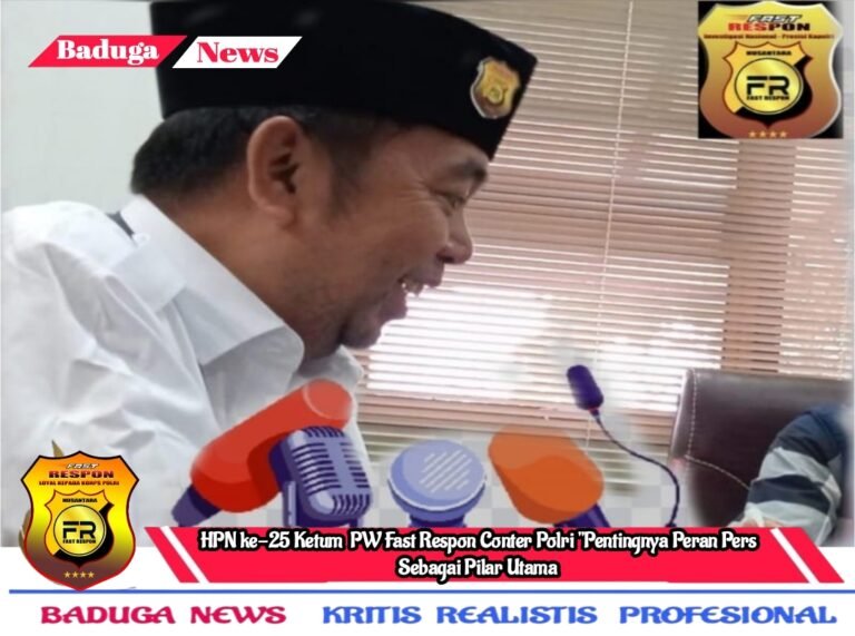 HPN ke-25 Ketum PW Fast Respon Conter Polri Tekankan Pentingnya Peran Pers Sebagai Pilar Utama
